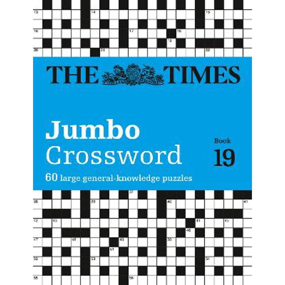 The Times 2 Jumbo Crossword Book 19: 60 large general-knowledge crossword puzzles (The Times Crosswords) (Paperback) - The Times Mind Games